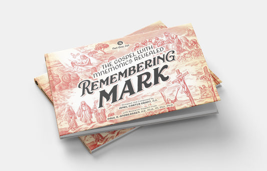 Remembering Mark: The Gospel with Mnemonics Revealed